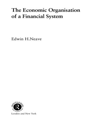 cover image of The Economic Organisation of a Financial System